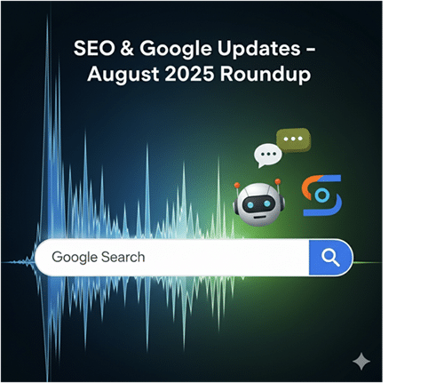 SEO & Google Updates: The August 2025 SEO Roundup