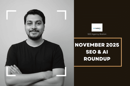 November 2025 SEO & AI Roundup